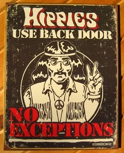 Hippies Use Back Door FUNNY TIN SIGN vtg retro metal wall decor garage bar 1558 - Picture 1 of 3