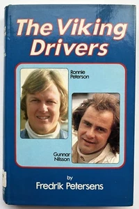 The Viking Drivers: Ronnie Peterson & Gunnar Nilsson. Fredrik Petersens 1979 - Picture 1 of 6