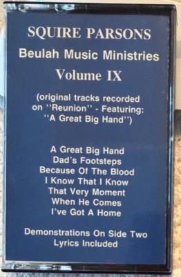 SQUIRE PARSONS  SONG TRACKS VOLUME  IX  Series Beulah Music Ministries  Cassette - Image 1 of 4