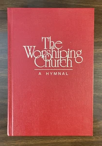 Book Christian The Worshiping Church A Hymnal 1990 Hope Publishing Co USA B208 - Picture 1 of 19