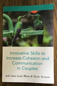 Innovative Skills to Increase Cohesion and Communication in Couples by Julie Ann - Imagen 1 de 2