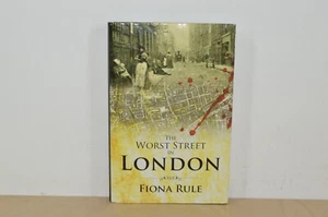 The Worst Street in London - Fiona Rule - First Edition H/B (#96) - Imagen 1 de 3