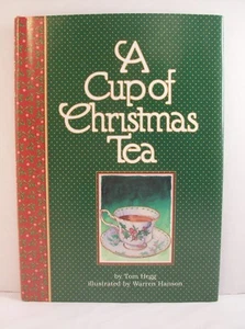 A Cup of Christmas Tea by Tom Hegg (1982, Hardcover, Dust Jacket) - Foto 1 di 7