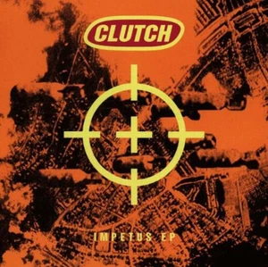 Clutch Impetus (Vinyl) 12" EP - Bild 1 von 1