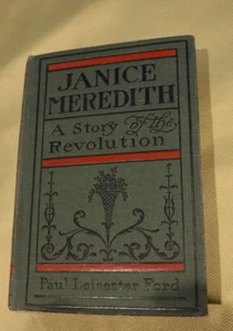 Janice Meredith; story of the American revolution by Ford, Paul Leicester 1899 - Picture 1 of 8