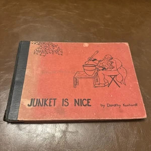 JUNKET IS NICE by Kundardt Dorothy Published by Harcourt 1933 Rare 1st Edition - Bild 1 von 20
