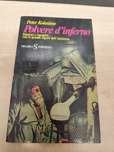 pe    4202alessandro  POLVERE D'INFERNO PETER KOLOSIMO + OMBRE SUL NULLA - Foto 1 di 5