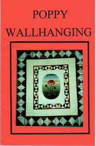 Poppy Wallhanging Quilting Pattern Packet by Mabeths 48" x 53" - Picture 1 of 2