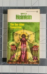The Day After Tomorrow (Sixth Column) By Robert Heinlein, Signet Paperback - Imagen 1 de 5