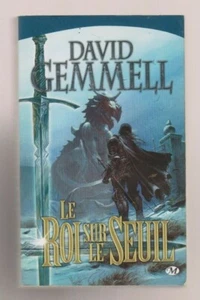 DAVID GEMMELL - LE ROI SUR LE SEUIL - Imagen 1 de 2