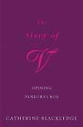 The Story Of V: Opening Pandora's Box By Blackledge, Catherine 0753817764
