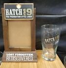  Batch 19 Beer Glass and Wooden Table Tent  