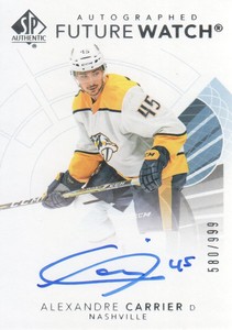 2017-18 SP Authentic Hockey #185 Alexandre Carrier Future Watch RC Auto 580/999