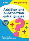 Addition & Subtraction Quick Qui... by Collins Easy Learnin Paperback / softback