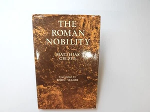 THE ROMAN NOBILITY by Gelzer hardcover 1969 translated from German - Foto 1 di 9