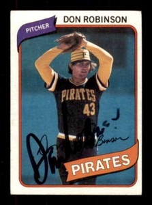 1980 Topps #719 Don Robinson AUTOGRAPHED!!! Pirates 235678