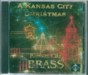 KANSAS CITY BRASS            ***  A Kansas City Christmas  *** - Picture 1 of 2