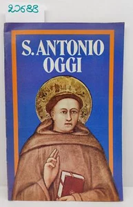 Sant'Antonio oggi opuscolo commemorativo di 750 anni dalla morte 1981? - Imagen 1 de 4