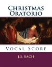 Weihnachtsoratorium: Gesangspartitur von Bach, J.S., nagelneu, versandkostenfrei in T...