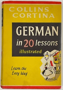 Collins Cortina GERMAN in 20 Lessons ; illustrated HC/DJ 1962 Cortina Method - Picture 1 of 8