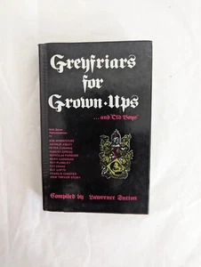 GREYFRIARS FOR GROWN UPS, COMPILED BY LAWRENCE SUTTON. HOWARD BAKER 1980 - Picture 1 of 3