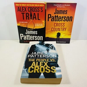 3 Lot James Patterson Alex Cross- Cross Country, Alex Cross's Trial, The People - Picture 1 of 9