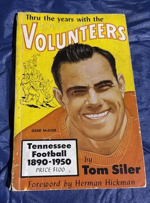 1950 Tennessee VOLUNTEERS Football History Tom Siler Gene McEver UT VFL Foto 1 de 4