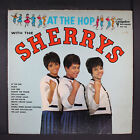 Sherrys: At The Hop Mit The Sherrys Guyden 12 " LP 33 RPM