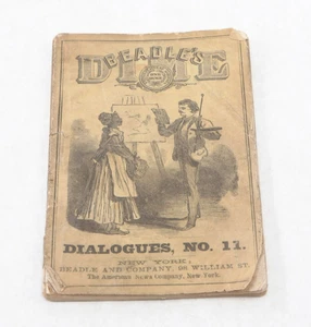 Beadle’s Dime Dialogues No. 11 (1872) Beadle & Adams Antique Play Booklet - Picture 1 of 5