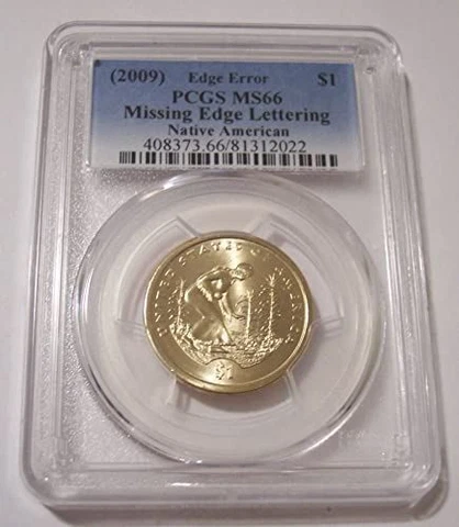 2009 Native American Sacagawea Dollar Error Missing Edge Lettering MS66 PCGS Cover