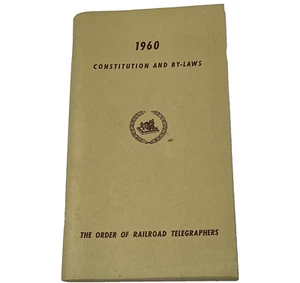 1960 Order Of Railroad Telegraphers Railway Constitution And By-Laws Booklet - Picture 1 of 17