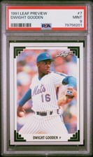1991 Leaf Preview #7 - Dwight Gooden New York Mets PSA 9 MINT
