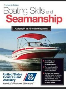 Boating Skills and Seamanship  14th Edition