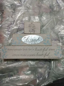 WOOD SIGN "SOME PEOPLE LOOK FOR A BEAUTIFUL PLACE OTHERS MAKE A PLACE BEAUTIFUL" - Picture 1 of 5