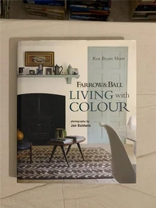 Farrow & Ball Living with Colour Ros Byam Shaw HC - Imagen 1 de 4