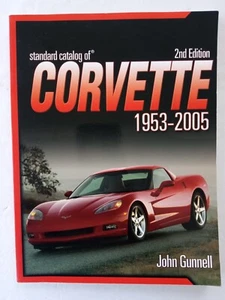 Standard Catalog of CORVETTE 1953-2005 John Gunnell SERIES E2934, STING RAY - Picture 1 of 24