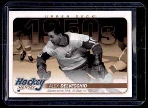 2011-12 Upper Deck Hockey Heroes 1950s / 1960s Alex Delvecchio Detroit Red Wings