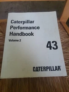 CAT CATERPILLAR PERFORMANCE HANDBOOK MANUAL 43 FORTY-THREE VOLUME 2 ONLY 2013 - Picture 1 of 10