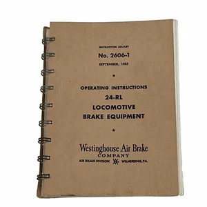 1955 Westinghouse Air Brake Operating Instructions 24 RL Locomotive Brake Equip - Picture 1 of 4