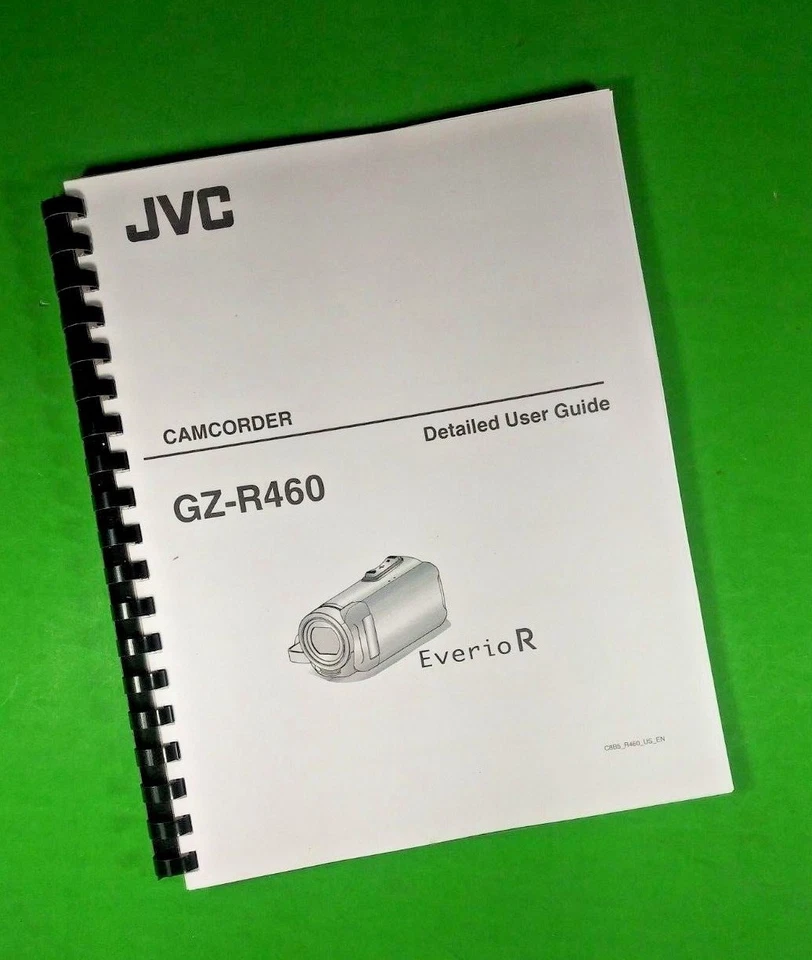 Owners Manual for JVC GZ-R460 Camera Recorder 120 Pages W/Clear Covers! - Image 1 of 1