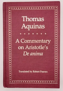 A Commentary on Aristotle's 'De Anima' Thomas Aquinas / 1st Pressing / Yale / HC - Picture 1 of 9
