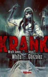 Krank - Wrath James White, Jesus F. Gonzalez - Festa Extrem 16 - Bild 1 von 1