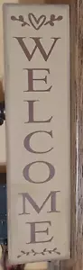 Welcome vertical Rustic Primitive Farmhouse sign Handcrafted customizable - Picture 1 of 3