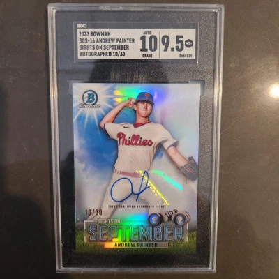 2023 Bowman Andrew Painter Sights On September Auto 10/30. Sgc 9.5, Auto 10 - Image 1 of 3