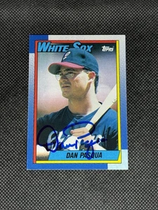Dan Pasqua Chicago White Sox 1990 Topps Signed Auto Card #446 ~ COA - Picture 1 of 3