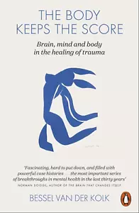 The Body Keeps the Score: Mind, Brain and Body in the Transformation of Trauma - Picture 1 of 12