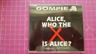 Gompie -Alice Who The X Is Alice (Living Next Door To Alice) Cd Single [ Smokie]