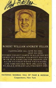 BOB FELLER HAND SIGNED YELLOW HALL OF FAME PLAQUE POSTCARD - CLEVELAND INDIANS - Picture 1 of 1