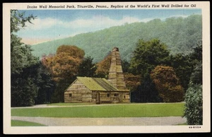 Drake Well Memorial Park Titusville Penna erste gut gebohrte Öl Leinen Postkarte - Bild 1 von 2