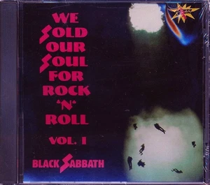 Black Sabbath We sold Our Soul For Rock n Roll Vol 1 CD V Good Few Tiny Scratch - Picture 1 of 3